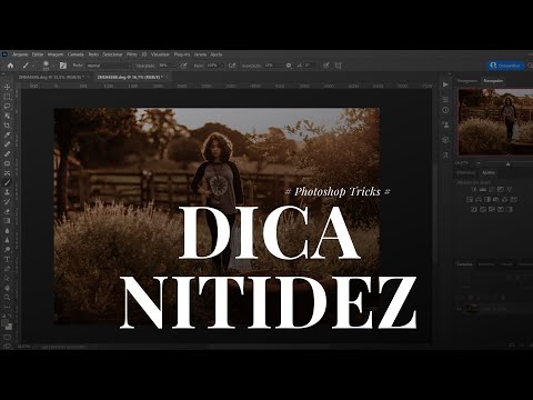 Nitidez EXTREMA Para Suas Fotos – Dica PHOTOSHOP